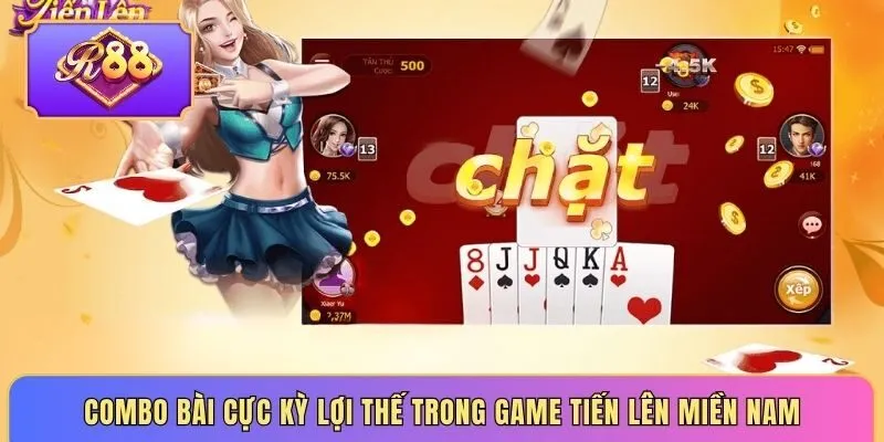 Combo bài cực kỳ lợi thế trong game tiến lên miền nam